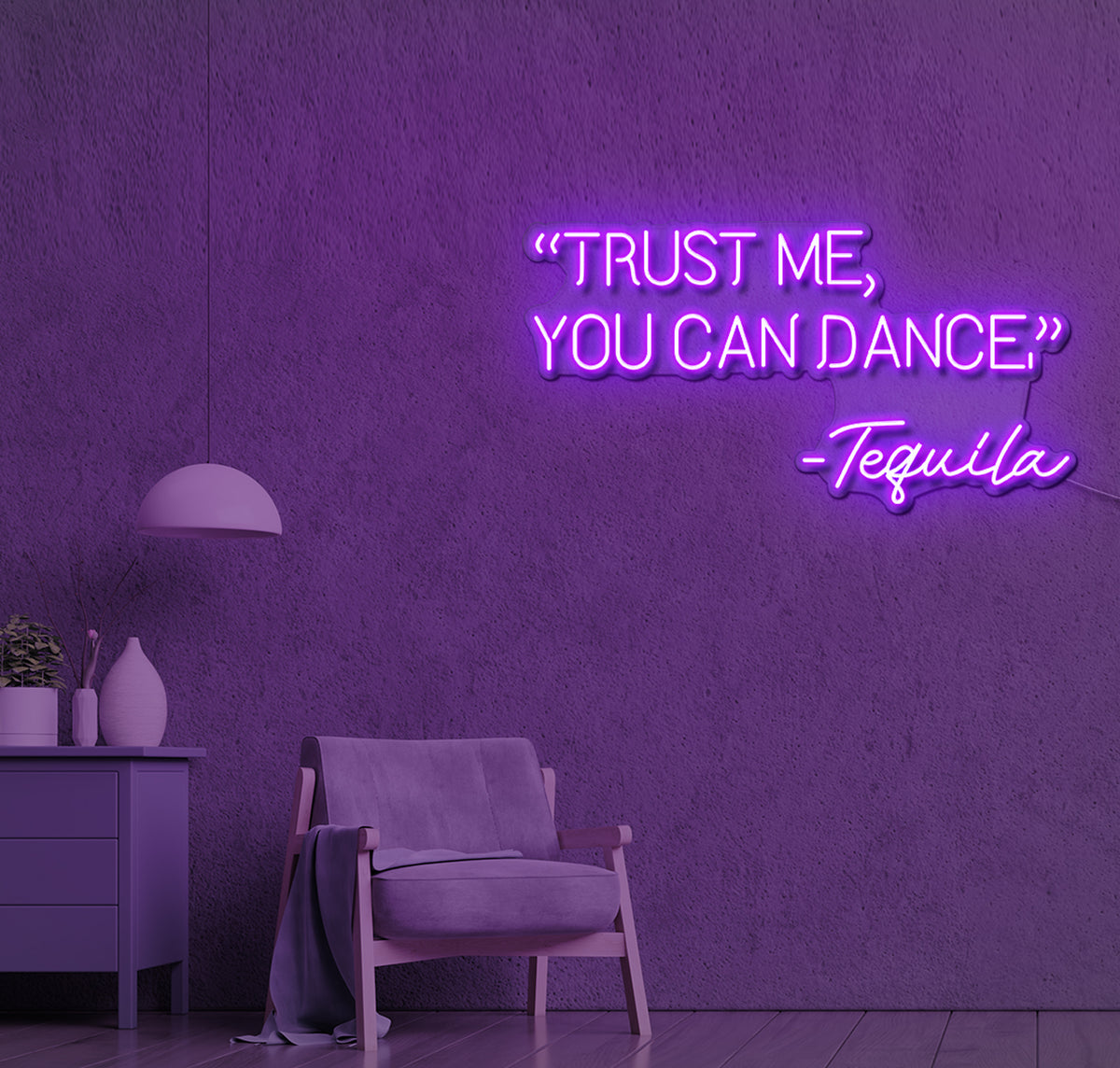 Trust Me You Can Dance LED Neon Sign