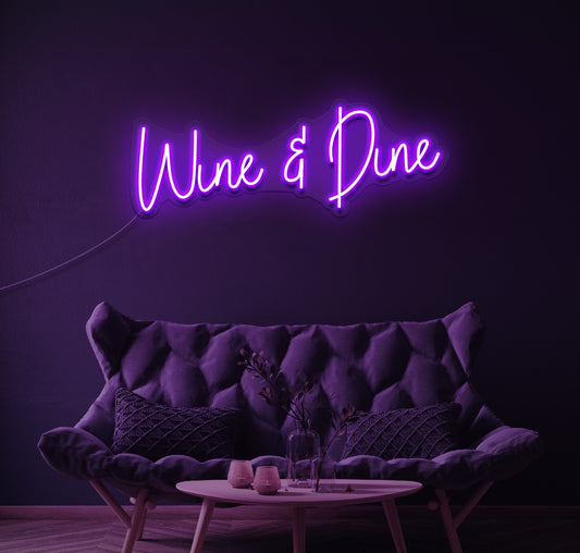 Wine and Dine LED Neon Sign