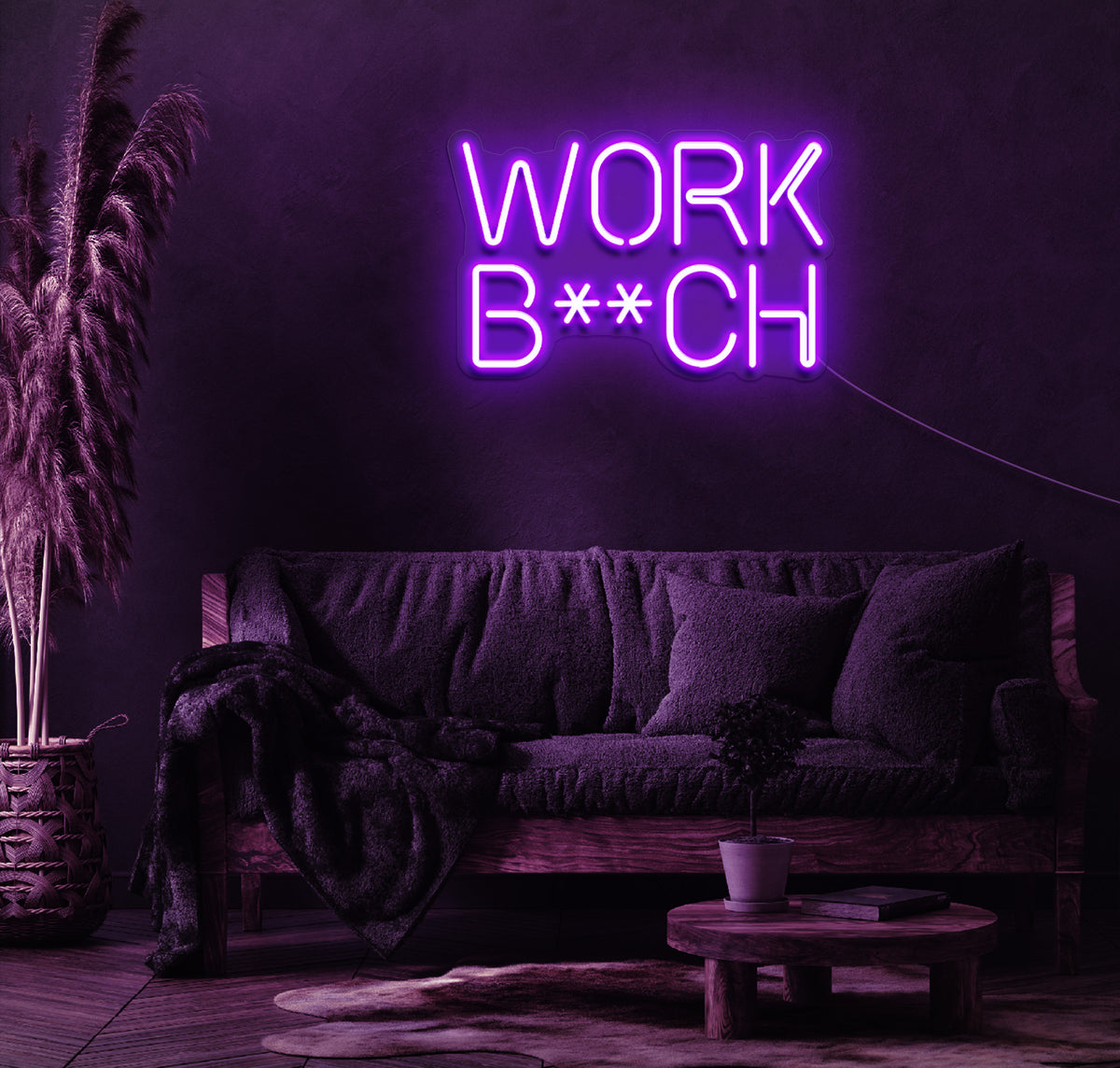 Work B**ch LED Neon Sign