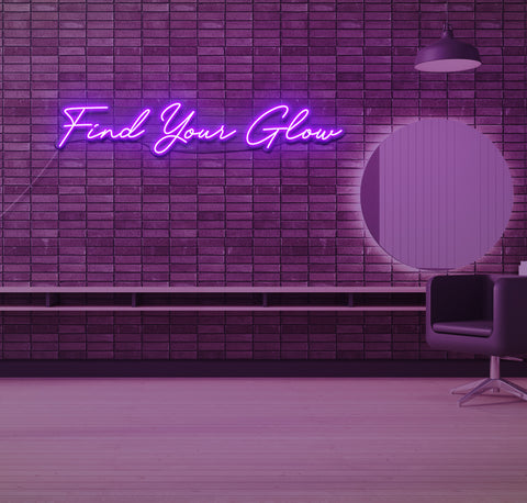 Find Your Glow LED Neon Sign