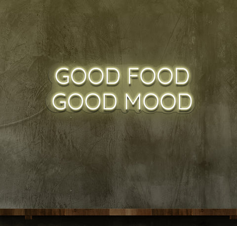 Good Food, Good Mood LED Neon Sign