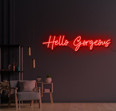 Hello Gorgeous LED Neon Sign