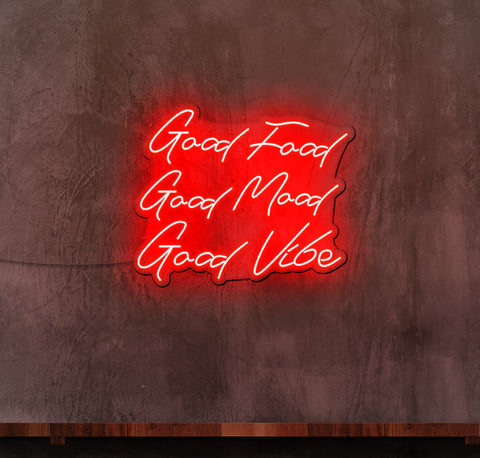 Good Food Good Mood Good Vibes LED Neon Sign