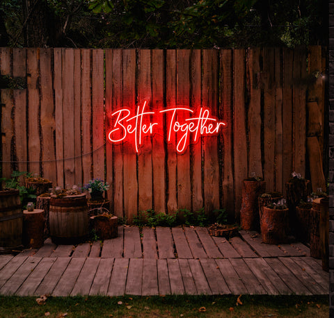 Better Together LED Neon Sign