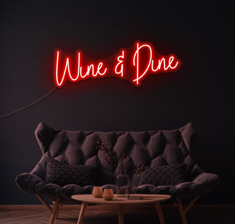 Wine and Dine LED Neon Sign