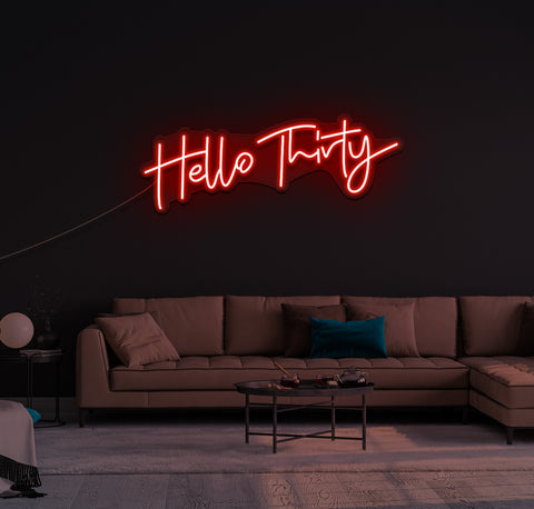 Hello Thirty LED Neon Sign