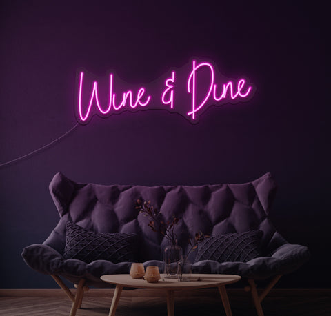 Wine and Dine LED Neon Sign