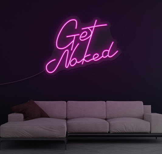 Get Naked LED Neon Sign