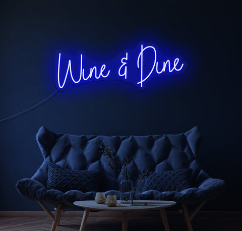 Wine and Dine LED Neon Sign