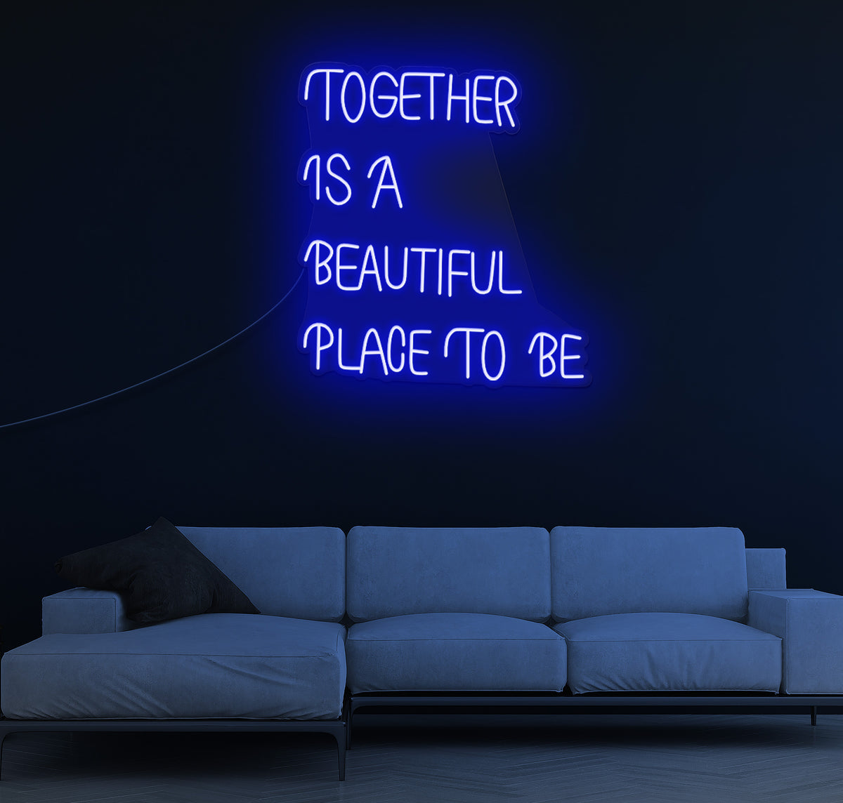 Together Is A Beautiful Place To Be LED Neon Sign