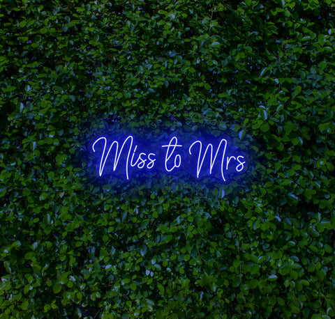 Miss To Mrs LED Neon Sign