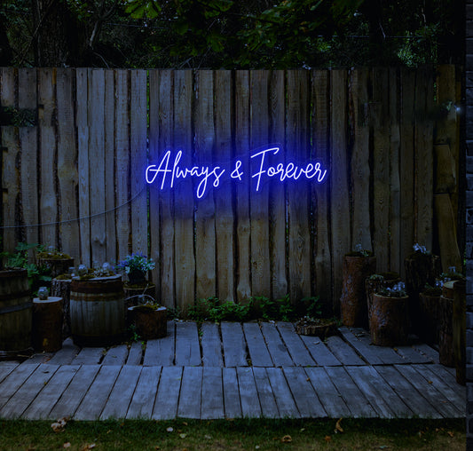 Always and Forever LED Neon Sign