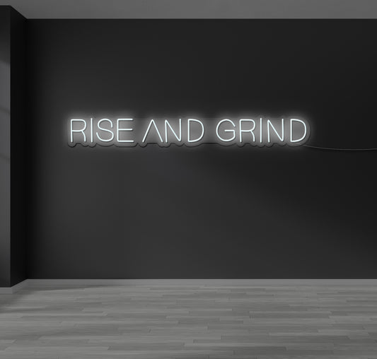 Rise and Grind LED Neon Sign