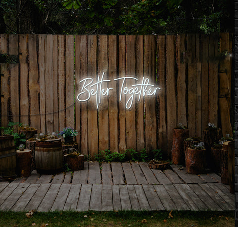 Better Together LED Neon Sign