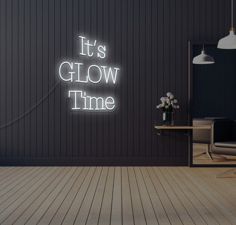 It's Glow Time LED Neon Sign