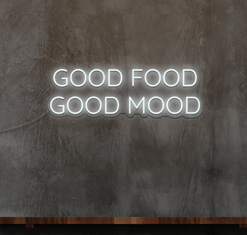 Good Food, Good Mood LED Neon Sign