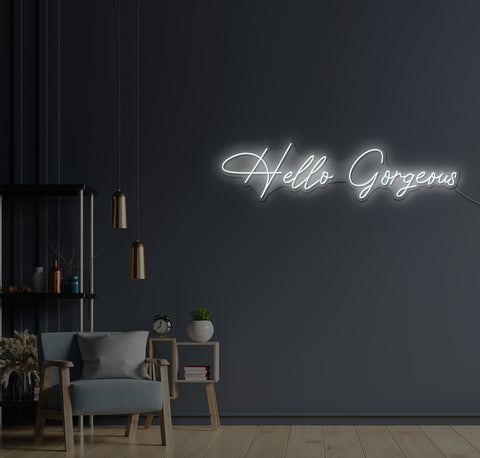 Hello Gorgeous LED Neon Sign