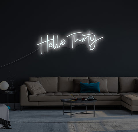 Hello Thirty LED Neon Sign