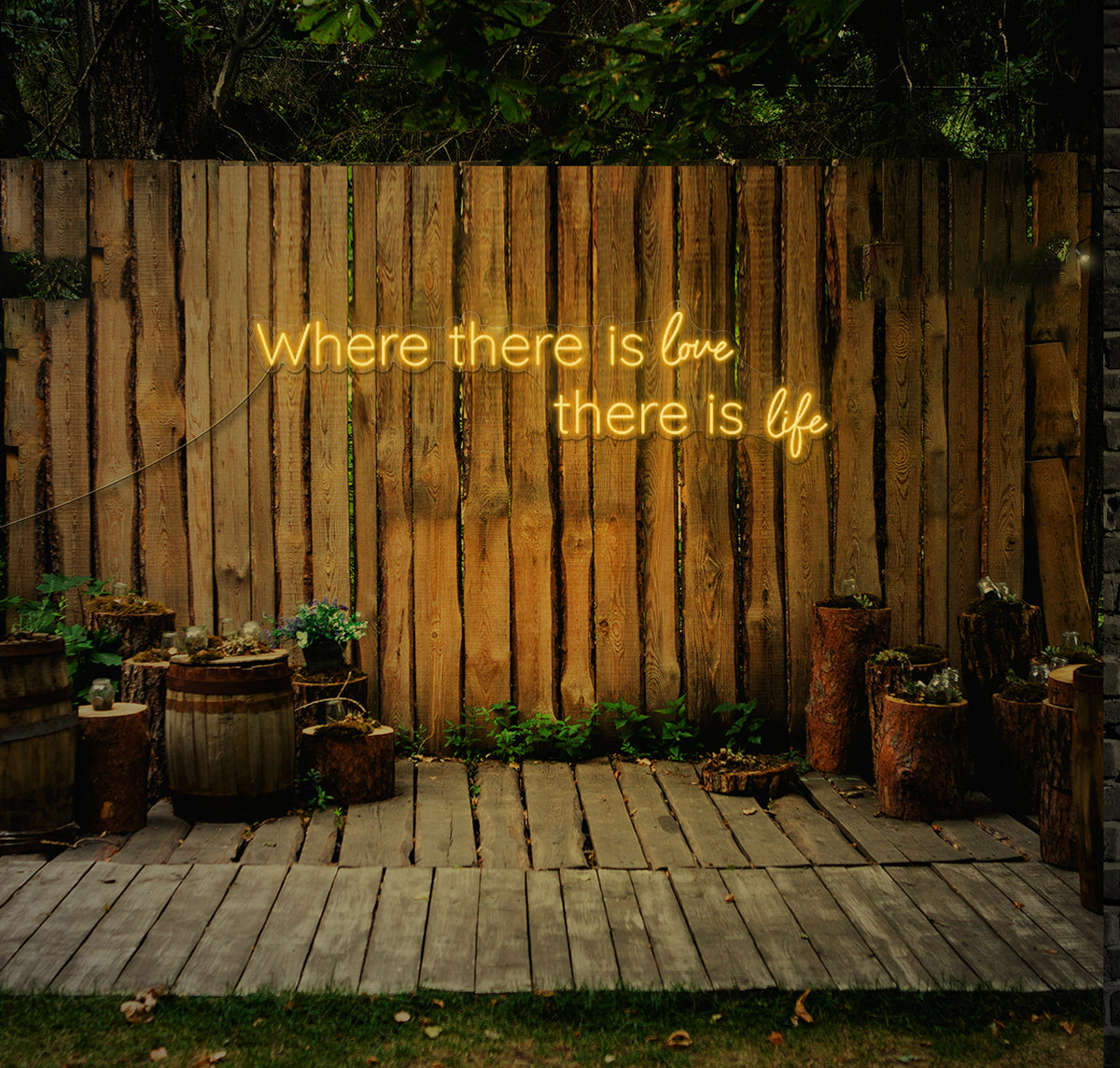 Where There Is Love, There Is Life LED Neon Sign