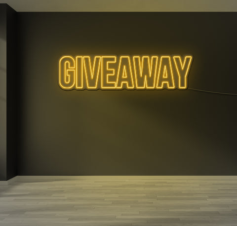 Giveaway LED Neon Sign