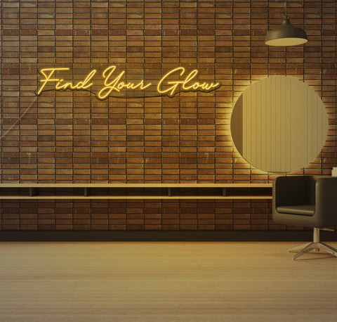 Find Your Glow LED Neon Sign