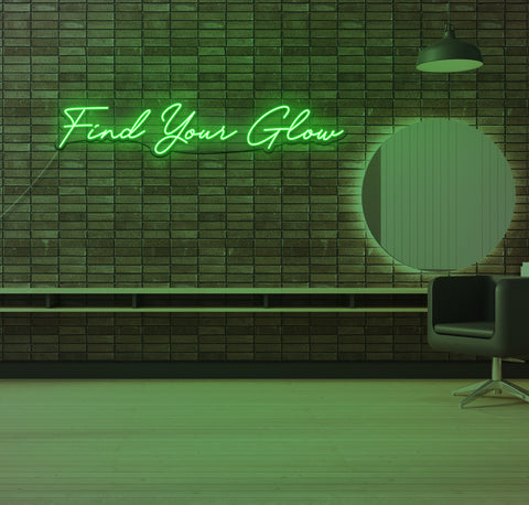 Find Your Glow LED Neon Sign