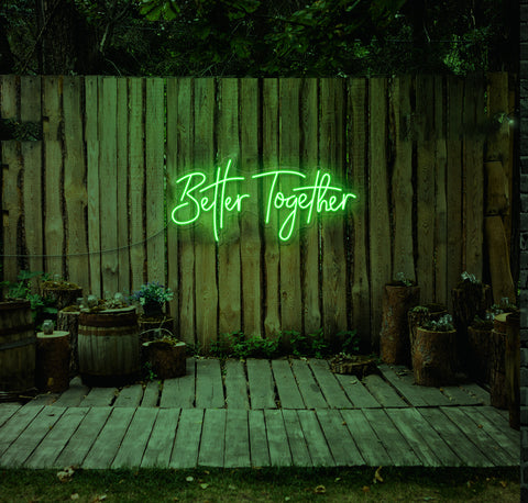 Better Together LED Neon Sign