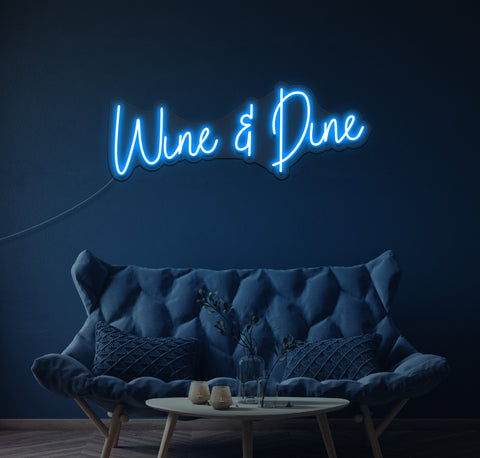 Wine and Dine LED Neon Sign