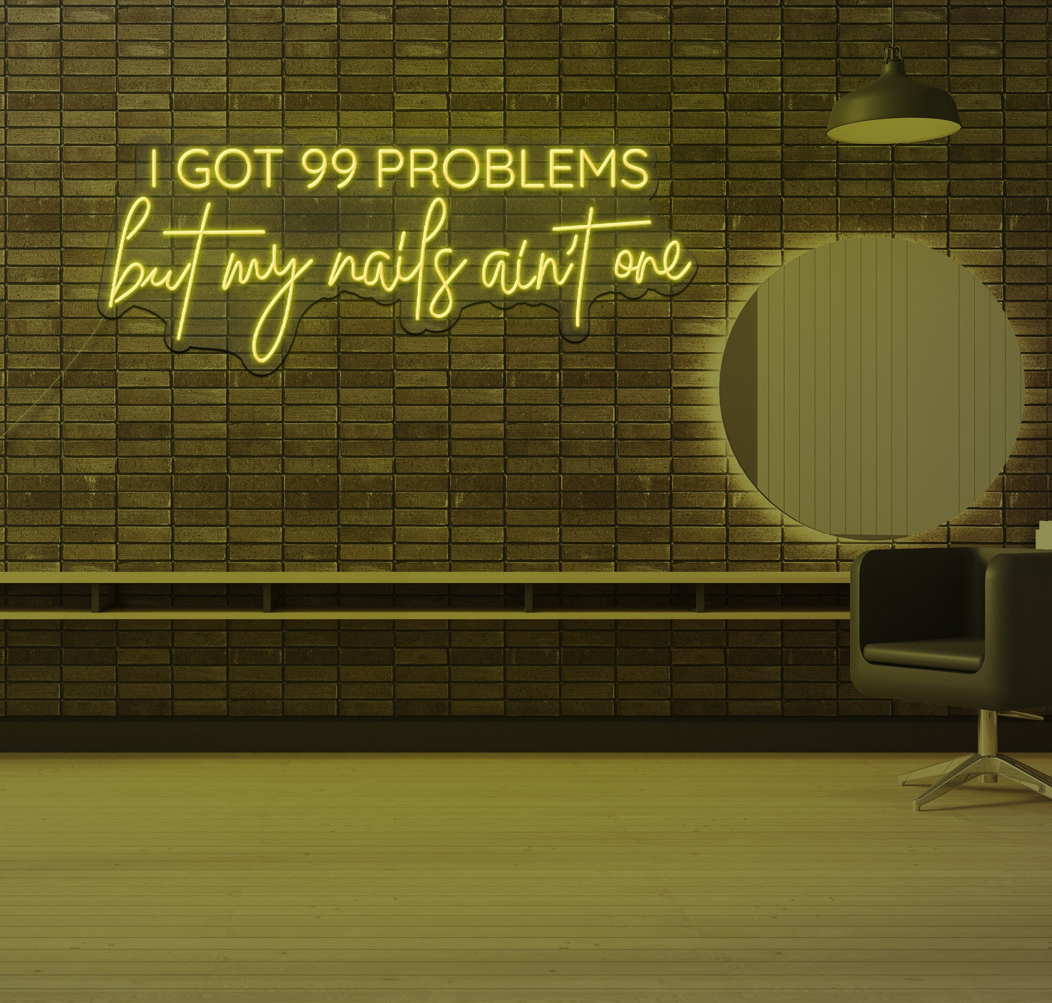 99 Problems Sign I Got 99 Problems But My Nails Aint One LED Neon Sign – The Neon ...