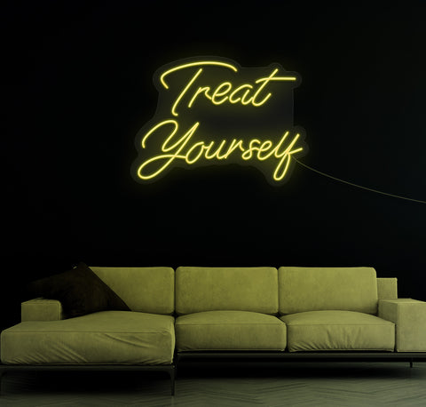 Treat Yourself LED Neon Sign