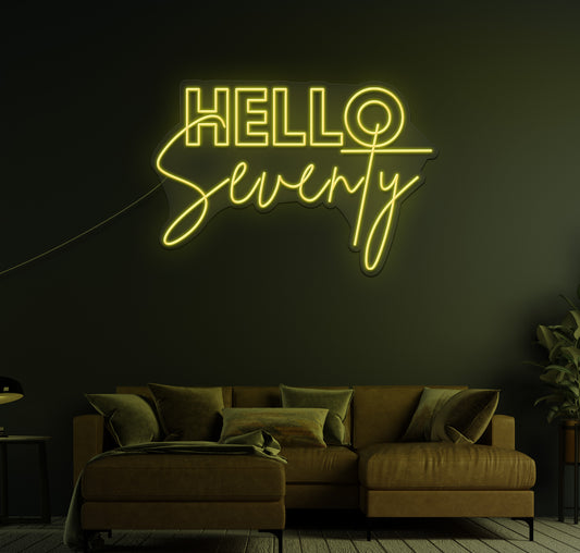 Hello Seventy LED Neon Sign