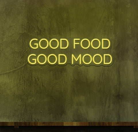 Good Food, Good Mood LED Neon Sign