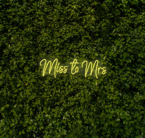 Miss To Mrs LED Neon Sign