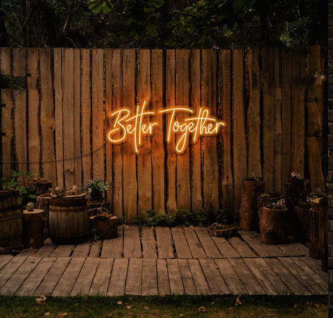 Better Together LED Neon Sign