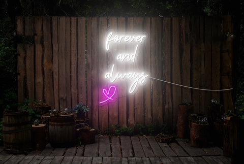 Forever And Always LED Neon Sign