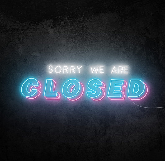 Sorry We Are Closed LED Neon Sign